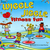 Wiggle Jiggle Fitness Fun CD